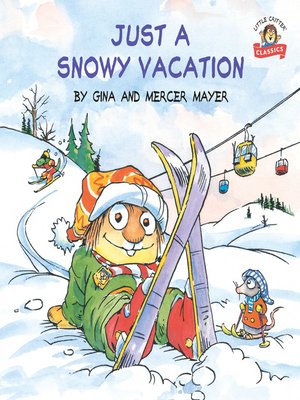 cover image of Just a Snowy Vacation